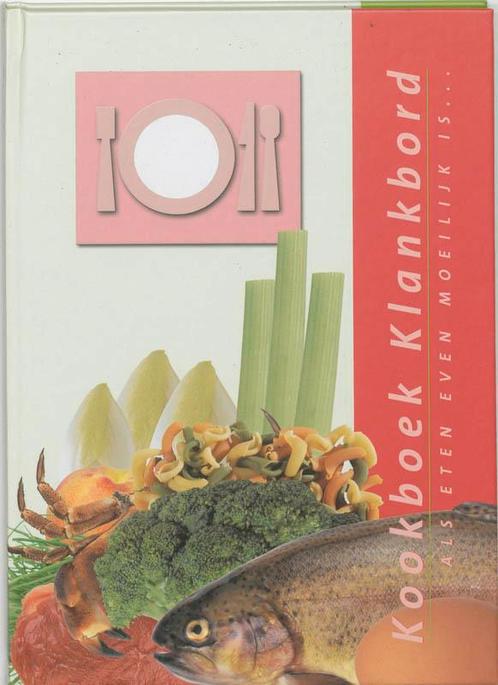 Kookboek Klankbord 9789053660942, Boeken, Kookboeken, Gelezen, Verzenden