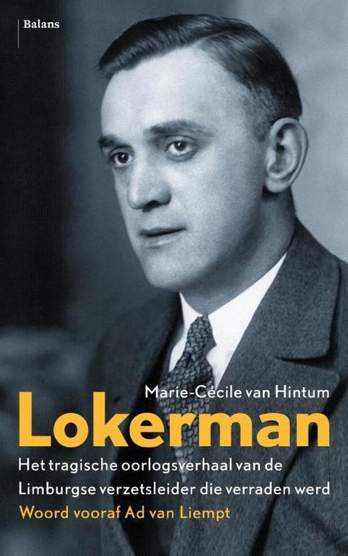 Lokerman 9789460039225 Marie-Cécile van Hintum, Boeken, Overige Boeken, Gelezen, Verzenden