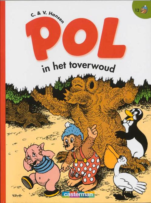 Pol in het toverwoud / Pol 9789030340461 V. Hansen, Boeken, Stripverhalen, Gelezen, Verzenden