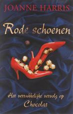 Rode schoenen / Chocolat / 2 9789032503673 Joanne Harris, Verzenden, Joanne Harris