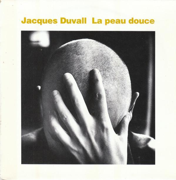 Jacques Duvall - La Peau Douce, CD & DVD, Vinyles | Pop, Envoi