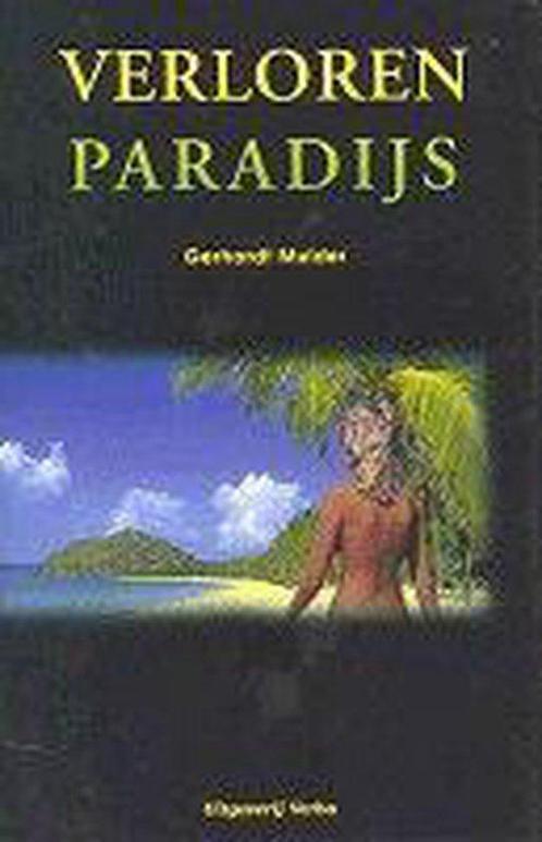 Verloren paradijs 9789055133475, Livres, Thrillers, Envoi
