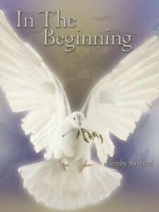 In the Beginning.by Sheppard, Shirley New   ., Livres, Livres Autre, Envoi