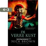 De verre kust / Strijder voor Rome / 3 9789045205243, Boeken, Verzenden, Gelezen, Nick Brown