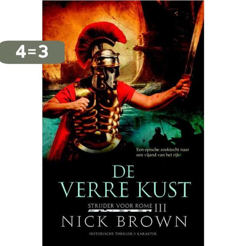 De verre kust / Strijder voor Rome / 3 9789045205243, Boeken, Thrillers, Gelezen, Verzenden