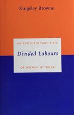 Divided Labours 9780300080261 Kingsley Browne, Boeken, Verzenden, Gelezen, Kingsley Browne