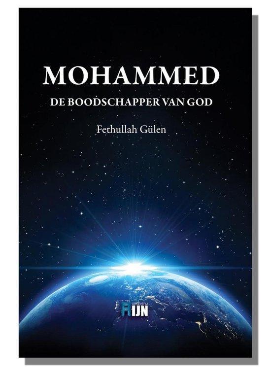 Mohammed | De Boodschapper Van God 9789090305172, Boeken, Godsdienst en Theologie, Gelezen, Verzenden