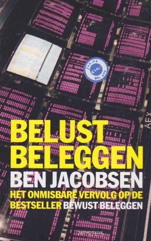 Belust beleggen 9789044600841 B. Jacobsen, Boeken, Economie, Management en Marketing, Gelezen, Verzenden