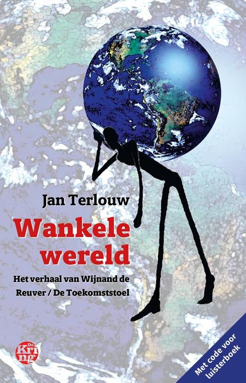 Wankele wereld 9789462972858 Jan Terlouw, Boeken, Overige Boeken, Zo goed als nieuw, Verzenden
