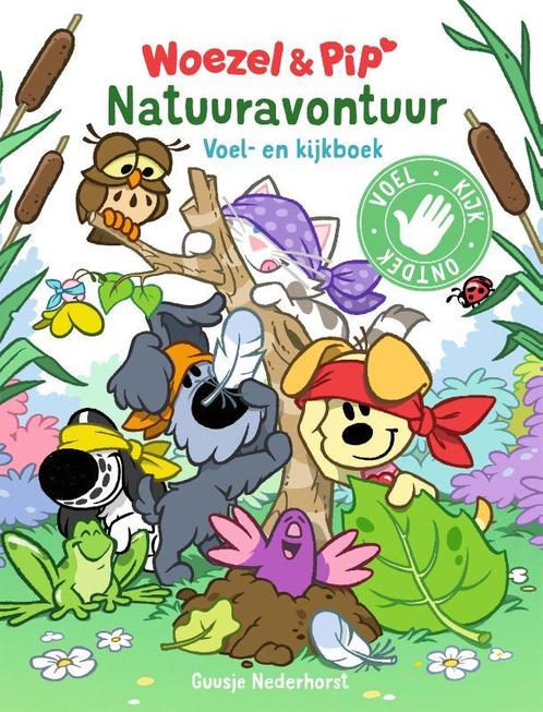 Woezel & Pip - Natuuravontuur 9789493216402, Boeken, Kinderboeken | Kleuters, Gelezen, Verzenden