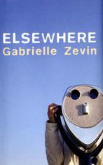 Elsewhere 9780747577003 Gabrielle Zevin, Verzenden, Zo goed als nieuw, Gabrielle Zevin