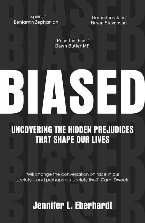Biased 9781786090195 Jennifer Eberhardt, Boeken, Taal | Engels, Gelezen, Verzenden