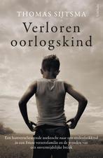 Verloren oorlogskind 9789044646733 Thomas Sijtsma, Verzenden, Thomas Sijtsma