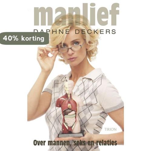 Manlief 9789043912075 Daphne Deckers, Boeken, Hobby en Vrije tijd, Zo goed als nieuw, Verzenden