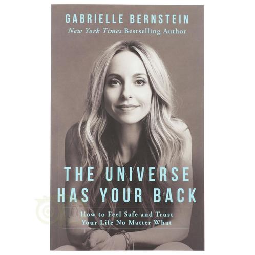 The Universe Has Your Back - Gabrielle Bernstein, Livres, Livres Autre, Envoi