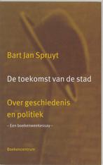 TOEKOMST VAN DE STAD, DE 9789023917946 B.J. Spruyt, Boeken, Geschiedenis | Nationaal, Verzenden, Gelezen, B.J. Spruyt