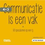 Communicatie is een vak 9789492196118 Betteke van Ruler, Boeken, Verzenden, Zo goed als nieuw, Betteke van Ruler