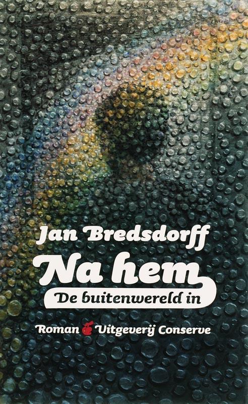 Na hem 9789054292340 J. Bredsdorff, Boeken, Romans, Gelezen, Verzenden