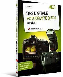 Das Digitale Fotografie Book - Band 3 - Das Geheimn...  Book, Boeken, Overige Boeken, Zo goed als nieuw, Verzenden