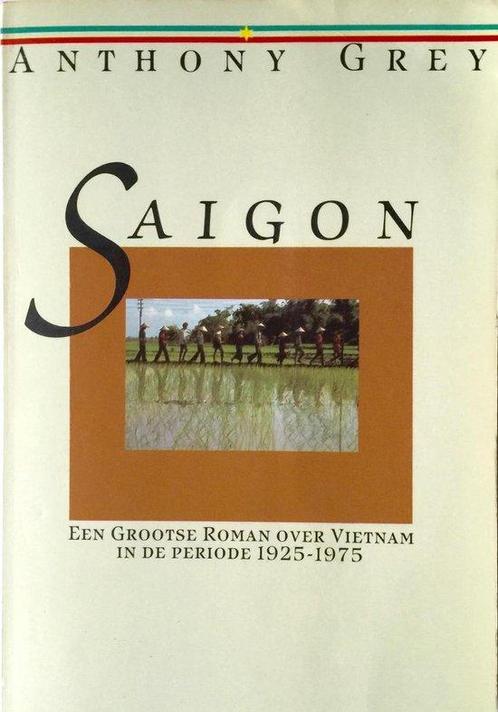 Saigon: een grootse roman over Vietnam in de periode 1925 -, Boeken, Thrillers, Gelezen, Verzenden