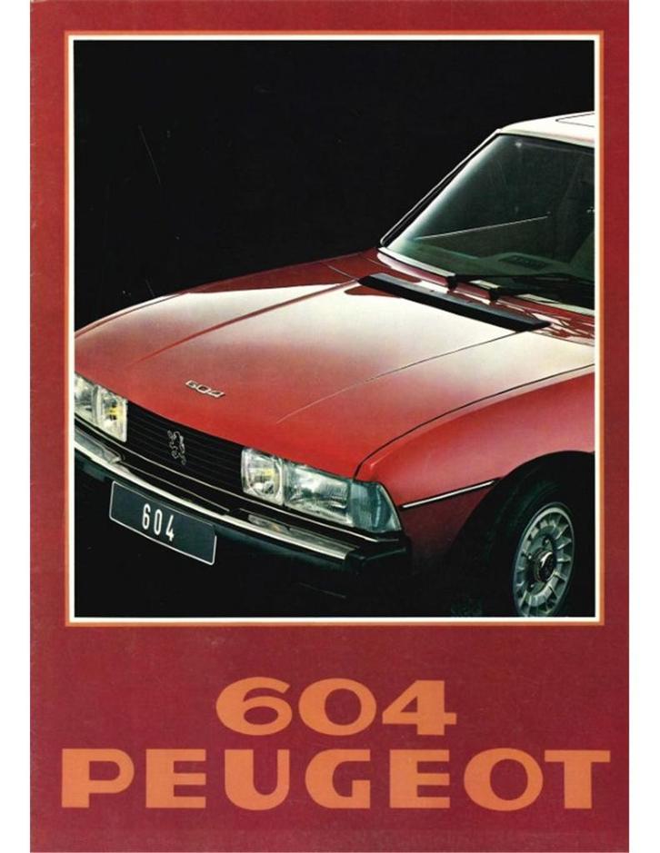 1978 PEUGEOT 604 BROCHURE NEDERLANDS, Livres, Autos | Brochures & Magazines, Enlèvement ou Envoi