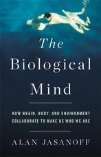 The Biological Mind 9780465052684 Alan Jasanoff, Livres, Verzenden, Alan Jasanoff