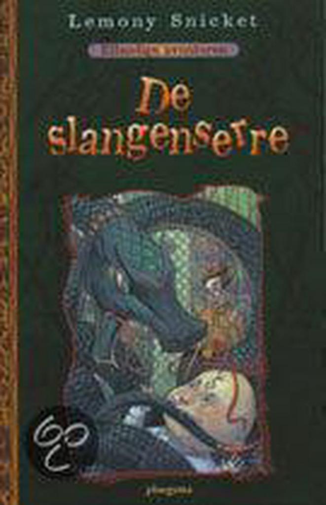De slangenserre / Ellendige avonturen / 2 9789021615301, Boeken, Kinderboeken | Jeugd | 10 tot 12 jaar, Zo goed als nieuw, Verzenden