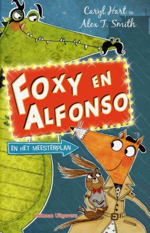 Foxy en Alfonso en het meesterplan 9789048311361, Boeken, Kinderboeken | Jeugd | onder 10 jaar, Gelezen, Verzenden