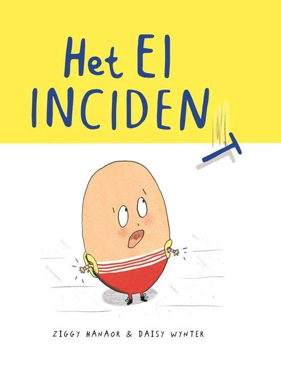 Het ei-incident 9789463192774 Ziggy Hanaor, Boeken, Overige Boeken, Zo goed als nieuw, Verzenden