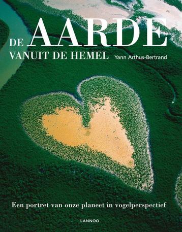 De aarde vanuit de hemel 9789020985924 Arthus-Bertrand, Verzenden, Arthus-Bertrand