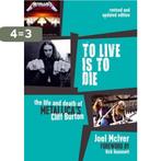 To Live is to Die 9781911036128 Joel Mciver, Verzenden, Gelezen, Joel Mciver