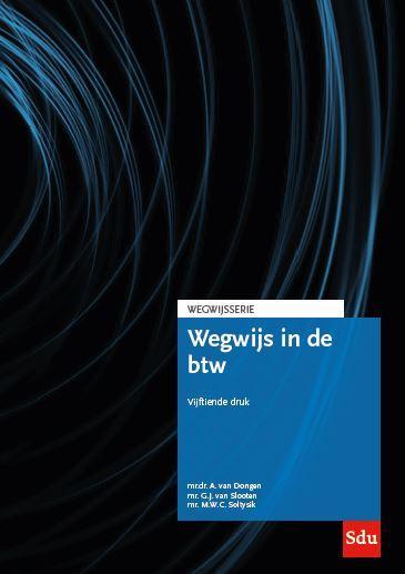 Wegwijs in de BTW / Wegwijsserie / 9 9789012405102, Livres, Science, Envoi