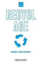 Recyclage 9789401437950 Karel Van Acker, Boeken, Verzenden, Zo goed als nieuw, Karel Van Acker