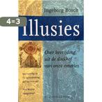 Illusies 9789020405422 I. Bosch, Boeken, Verzenden, Gelezen, I. Bosch