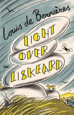 Light Over Liskeard 9781787304000 Louis de Bernieres, Verzenden, Gelezen, Louis de Bernieres
