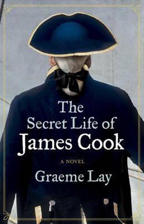 The Secret Life of James Cook 9781775540120, Livres, Livres Autre, Envoi