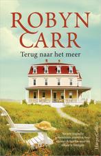 Terug naar het meer 9789402701937 Robyn Carr, Boeken, Verzenden, Gelezen, Robyn Carr