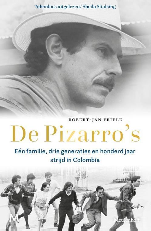 De Pizarros 9789029091718 Robert-Jan Friele, Boeken, Literatuur, Gelezen, Verzenden