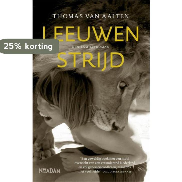 Leeuwenstrijd 9789046818596 Thomas van Aalten, Boeken, Romans, Zo goed als nieuw, Verzenden