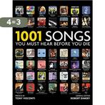 1001 Songs You Must Hear Before You Die 9781844036844, Verzenden, Gelezen, Robert Dimery