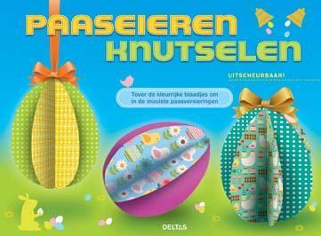 Paaseieren knutselen 9789044736618, Boeken, Overige Boeken, Gelezen, Verzenden