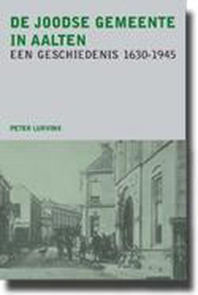 De joodse gemeente in Aalten 9789078202615 Peter Lurvink, Boeken, Oorlog en Militair, Zo goed als nieuw, Verzenden