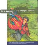 Een vlieger achterna / Villa Alfabet Groen 9789043702539, Boeken, Verzenden, Gelezen, Liesbeth van der Jagt