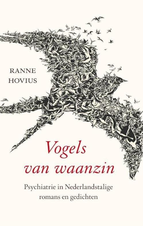Vogels van waanzin (9789057124426, Ranne Hovius), Livres, Psychologie, Envoi