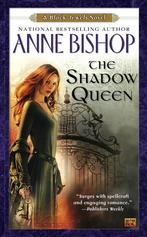 The Shadow Queen 9780451462862, Anne Bishop, Verzenden