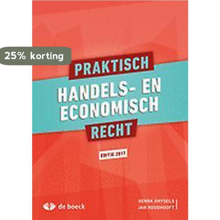 Praktisch handels- en economisch recht 2017 9789045561288, Boeken, Schoolboeken, Gelezen, Verzenden