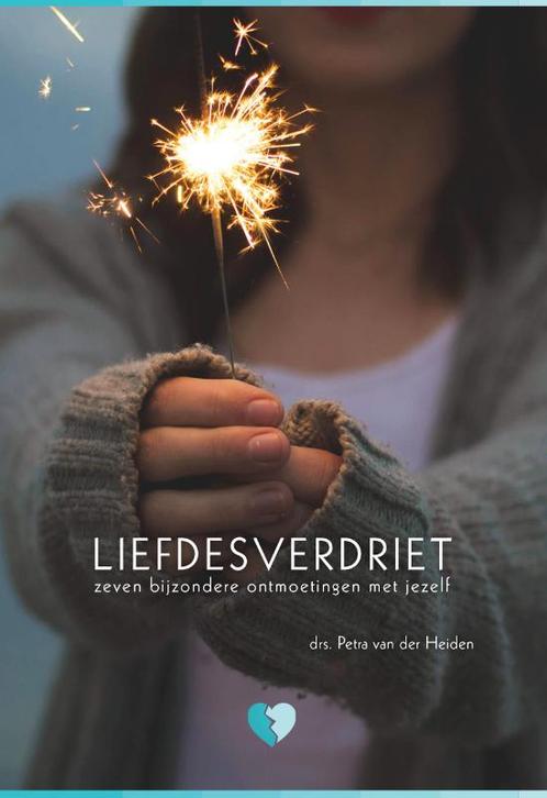 Liefdesverdriet 9789082557244 Petra Van der Heiden, Boeken, Psychologie, Zo goed als nieuw, Verzenden