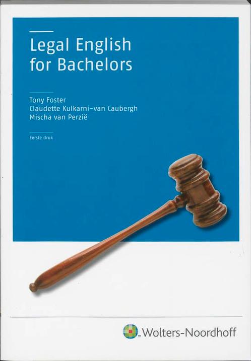 Legal English for bachelors 9789001701307, Livres, Livres scolaires, Envoi