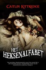 Het heksenalfabet 9789048813377 Caitlin Kittredge, Verzenden, Gelezen, Caitlin Kittredge