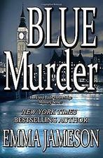 Blue Murder (Lord & Lady Hetheridge)  Jameson, Emma  Book, Jameson, Emma, Verzenden